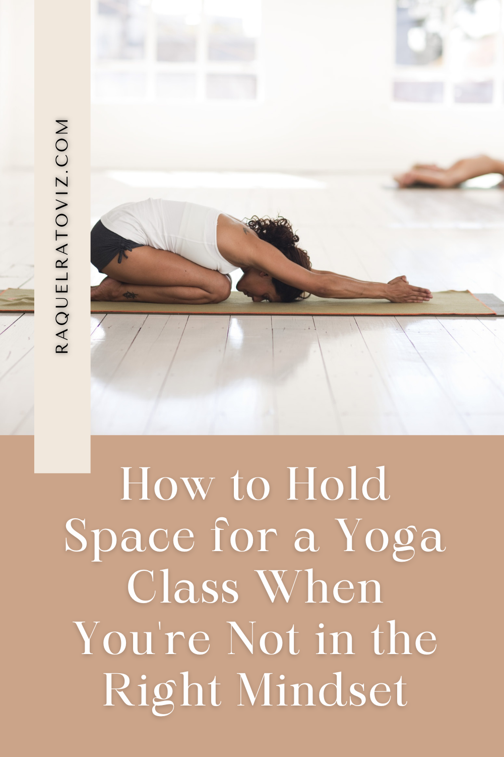 How to Hold Space for a Yoga Class When You’re Not in the Right Mindset